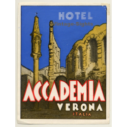 Verona / Italy: Hotel Accdemia (Vintage Luggage Label ~1930s/1940s)