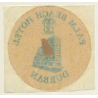 Durban / South Africa: Palm Beach Hotel (Vintage Self Adhesive Luggage Label / Sticker)