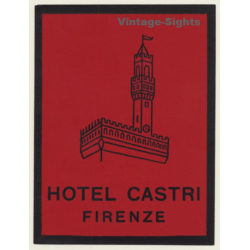 Florence / Italy: Hotel Castri Firenze (Vintage Luggage Label)