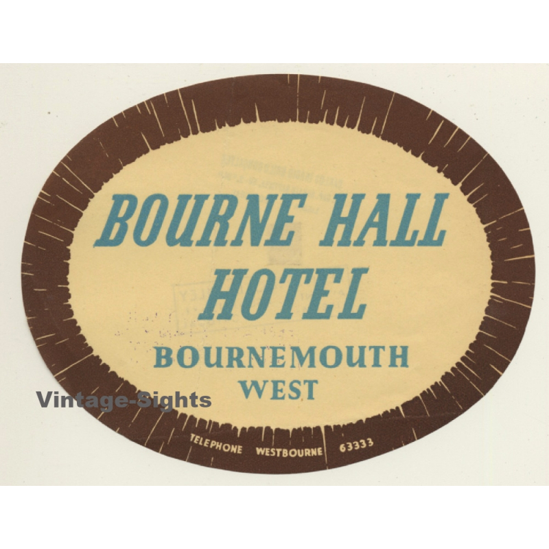 Bournemouth West / United Kingdom: Bourne Hall Hotel (Vintage Luggage Label)