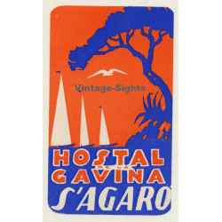 S'Agaro / Spain: Hostal De La Cavina / Sailing Ships (Vintage Luggage Label)