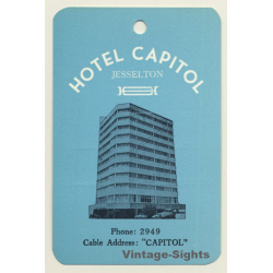 Jesselton - Kota Kinabalu / Malaysia: Hotel Capitol (Vintage Hotel Luggage Tag)