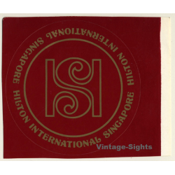 Singapore: Hilton International Hotel (Vintage Self Adhesive Luggage Label / Sticker)