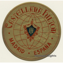 Madrid / Spain: Castellana Hilton Hotel (Vintage Luggage Label)
