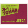 Lisbon / Portugal: Pensão Residencial De Tomar - Lisboa (Vintage Luggage Label)