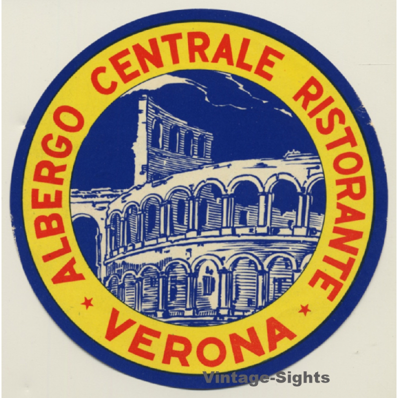 Verona / Italy: Albergo Centrale Ristorante (Vintage Luggage Label)