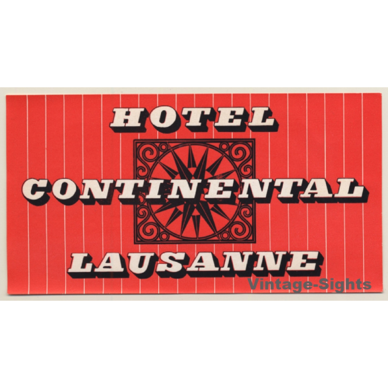Lausanne / Switzerland: Hotel Continental (Vintage Luggage Label)