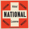 Lucerne / Switzerland: Hotel National Luzern (Vintage Luggage Label)
