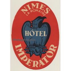 Nimes / France: Hotel Imperator (Vintage Luggage Label)