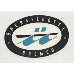 Überseehotel Bremen / Germany (Vintage Luggage Label)