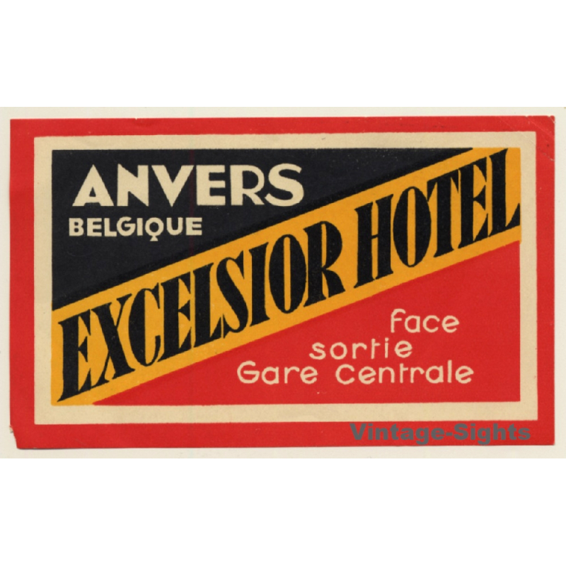 Antwerp / Belgium: Excelsior Hotel Anvers (Vintage Luggage Label)