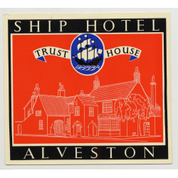 Ship Hotel (Trust House) - Alveston / Great Britain (Vintage Luggage Label 1950s)