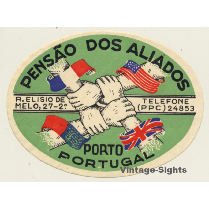 Porto / Portugal: Pensão Dos Aliados (Vintage Luggage Label)