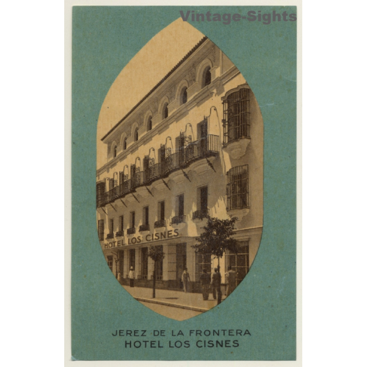 Jerez De La Frontera / Spain: Hotel Los Cisnes (Vintage Luggage Label)