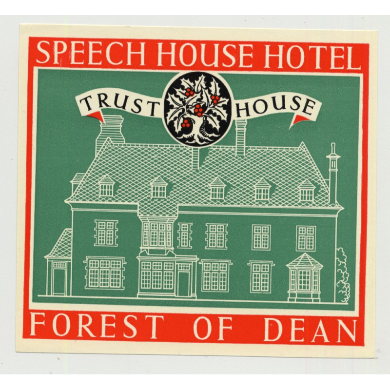 Speech House Hotel (Trust House) - Forest Of Dean / Great Britain (Vintage Luggage Label 1950s)