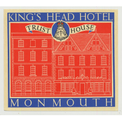 King's Head Hotel (Trust House) - Monmouth / Great Britain (Vintage Luggage Label 1950s)