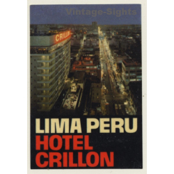 Lima / Peru: Hotel Crillon (Vintage Luggage Label)