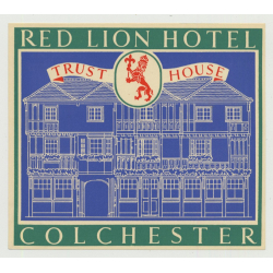Red Lion Hotel (Trust House) - Colchester / Great Britain (Vintage Luggage Label 1950s)