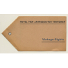 Munich / Germany: Hotel Vier Jahreszeiten München (Vintage Luggage Tag)