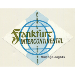 Frankfurt / Germany: Hotel Intercontinental (Vintage Luggage Label)