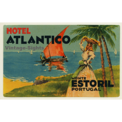 Monte Estoril / Portugal: Hotel Atlantico (Vintage Luggage Label)