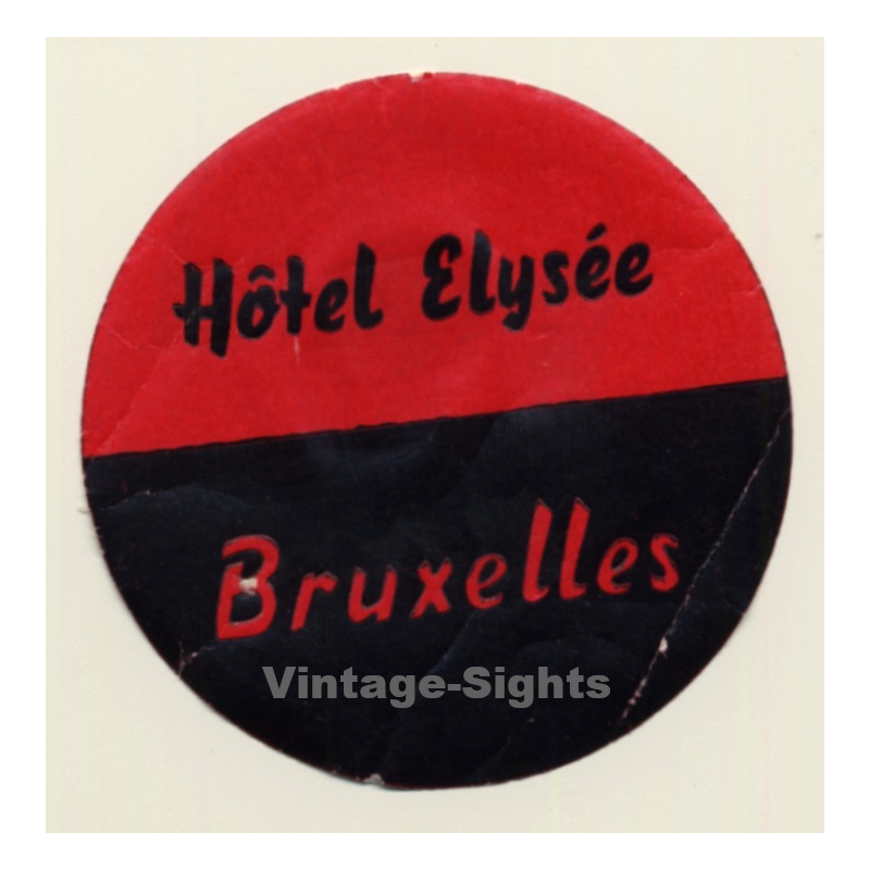 Bruxelles / Belgium: Hotel Elysée (Vintage Luggage Label)
