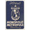 Strasbourg / France: Hotel Monopole - Metropole (Vintage Luggage Label)