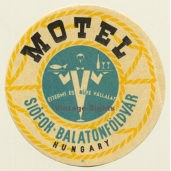 Siófok - Balaton / Hungary: Motel Balatonföldvar (Vintage Luggage Label ~1940s/1950s)