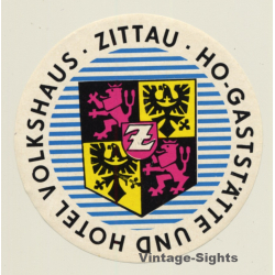 Zittau / GDR: Ho-Gaststätte Und Hotel Volkshaus (Vintage Luggage Label)