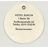Hotel Berlin - Berlin / Germany (Vintage Luggage Tag)