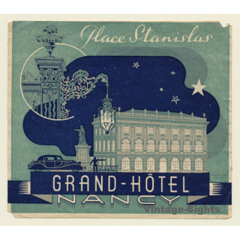 Nancy / France: Grand Hotel Place Stanislas (Vintage Luggage Label)