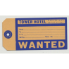 Tower Hotel - Georgetown / British Guiana (Vintage Luggage Tag) 'WANTED'