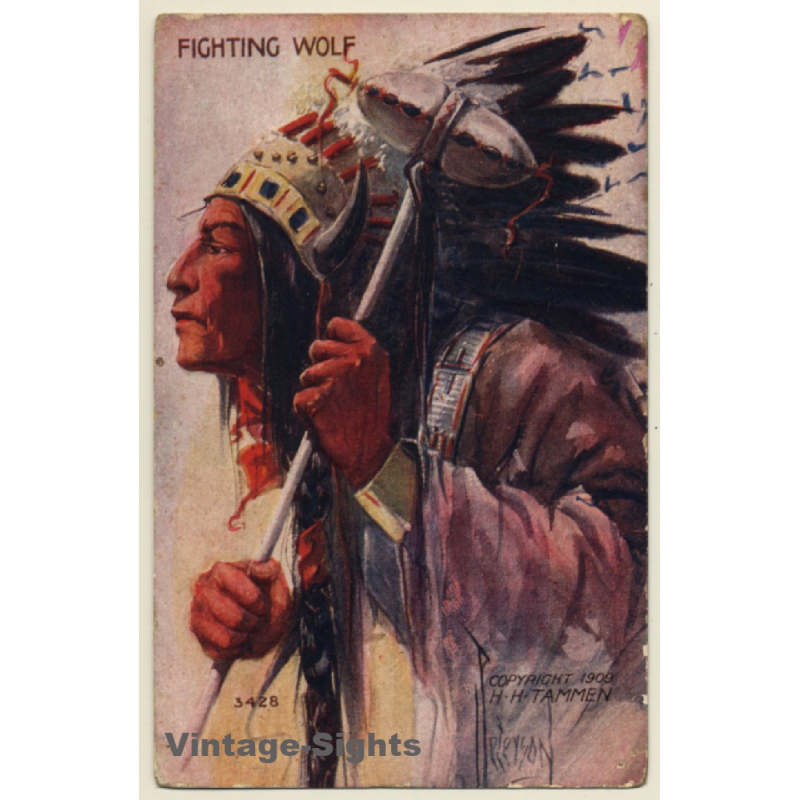 H.H. Tammen: Chief Fighting Wolf - Native American (Vintage PC 1909)