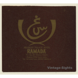 Dhahran / Saudi Arabia: Dhahran Palace Hotel Ramada (Vintage Self Adhesive Luggage Label / Sticker)