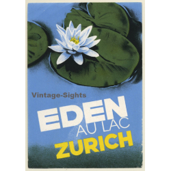 Zürich / Switzerland: Hotel Eden Au Lac - Water Lily(Vintage Luggage Label)