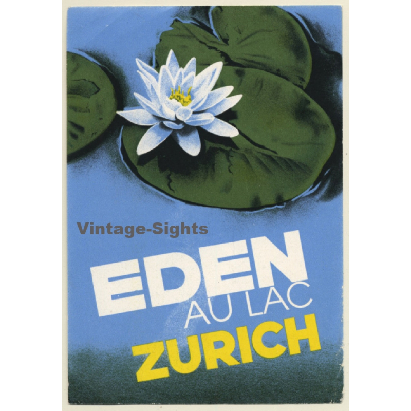 Zürich / Switzerland: Hotel Eden Au Lac - Water Lily(Vintage Luggage Label)