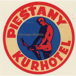 Piestany / Slovakia: Kurhotel (Vintage Luggage Label)