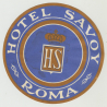Hotel Savoy - Rome / Italy (Vintage Luggage Label)