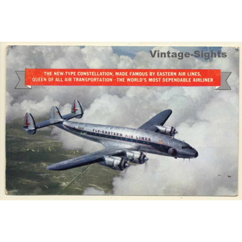 Eastern Air Lines: New Type Constellation / Aviation (Vintage PC 1957