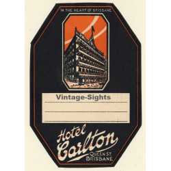 Brisbane / Australia: Hotel Carlton (Vintage Luggage Label)