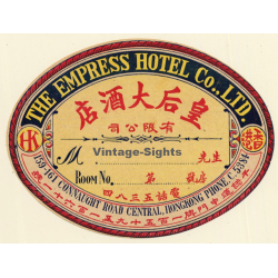 Hong Kong: The Empress Hotel Co. LTD (Rare Vintage Luggage Label)