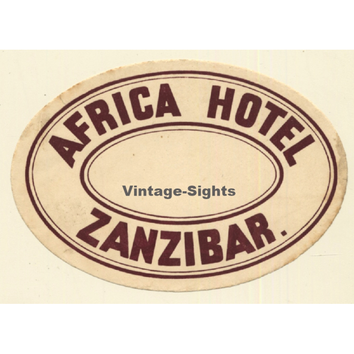 Zanzibar / Tanzania: Africa Hotel (Vintage Luggage Label)