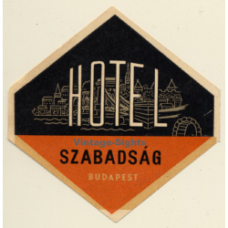 Budapest / Hungary: Hotel Szabadság (Vintage Luggage Label)