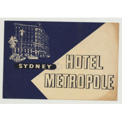 Hotel Metropole - Sydney / Australia (Vintage Luggage Label)