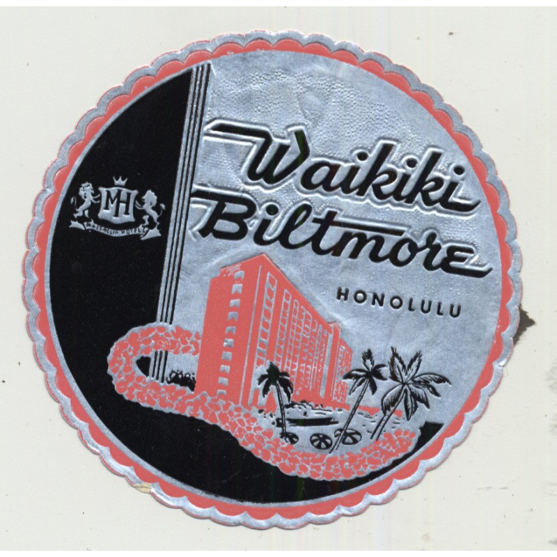 Waikiki Biltmore (Massaylia Hotels) - Honolulu Hawaii / USA (Vintage Luggage Label)