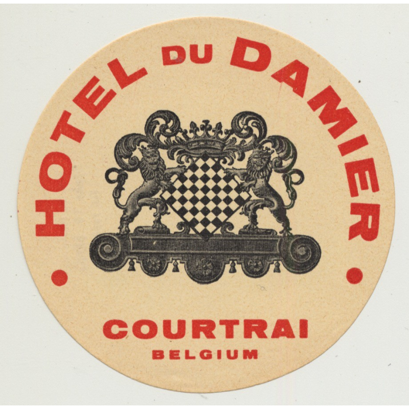 Hotel Du Damier - Courtrai / Belgium (Vintage Luggage Label)