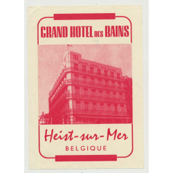 Grand Hotel Des Bains - Heist-sur-Mer / Belgium (Vintage Luggage Label)