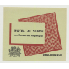 Hotel De Suede - Liège / Belgium (Vintage Luggage Label)