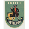 Hotel Ketterer - Stuttgart / Germany (Vintage Luggage Label)