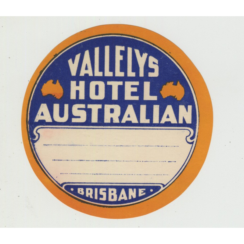 Vallelys Hotel Australian - Brisbane / Australia (Vintage Luggage Label)